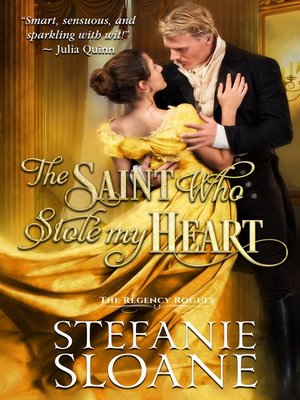 cover image of The Saint Who Stole My Heart